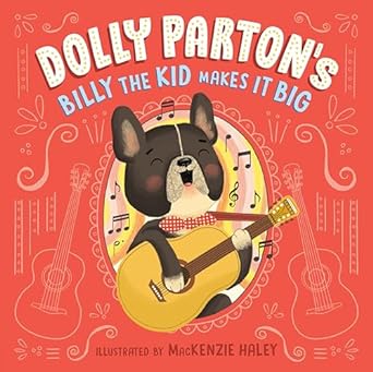 Dolly Parton's Billy the Kid Makes It Big