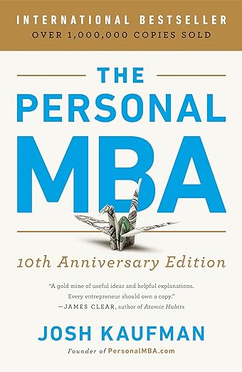 The Personal MBA 10th Anniversary Edition