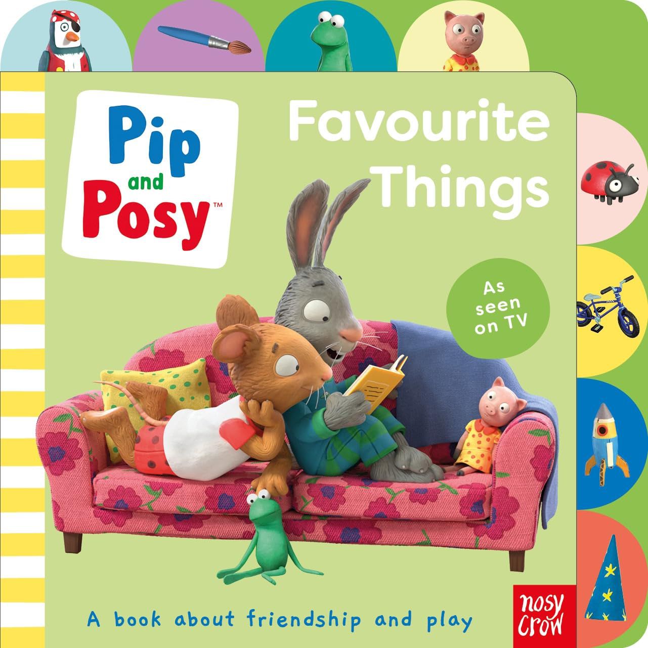 Nosy Crow - English Pip and Posy: Favorite Things Book