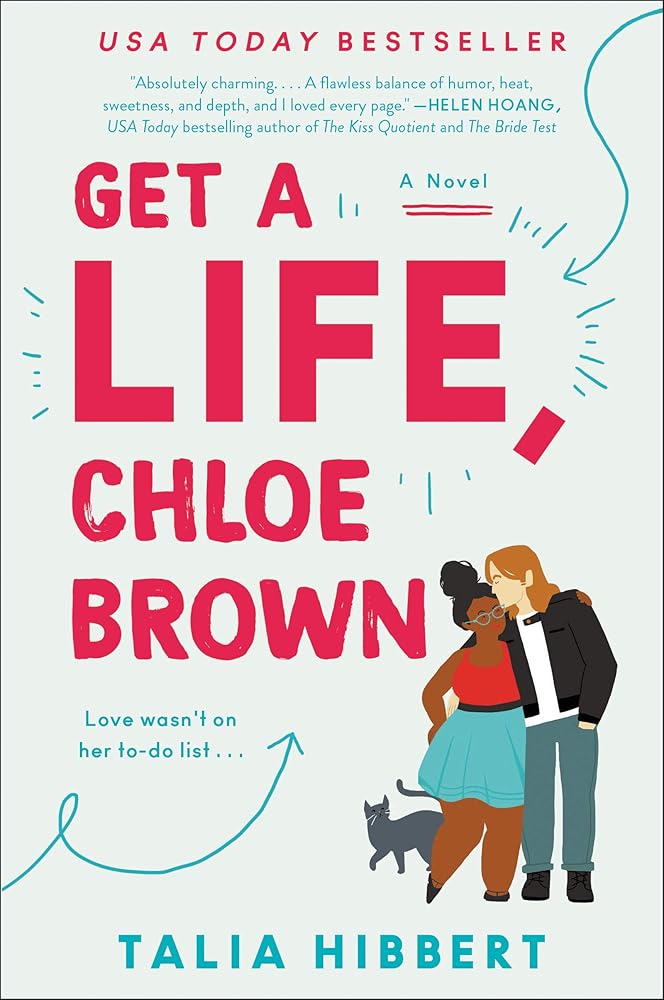 Get a Life, Chloe Brown: 1