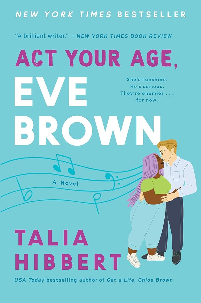 Act Your Age, Eve Brown: A Novel (The Brown Sisters, 3)