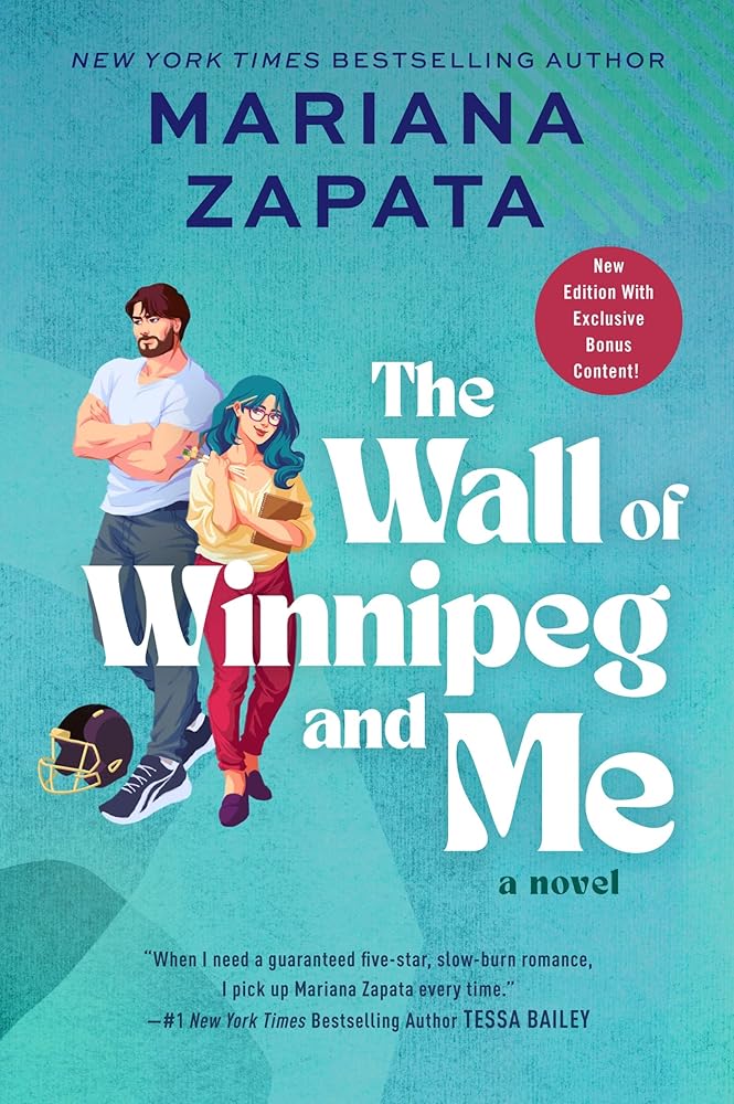 The Wall of Winnipeg and Me: A Novel: A Spicy Football Romance