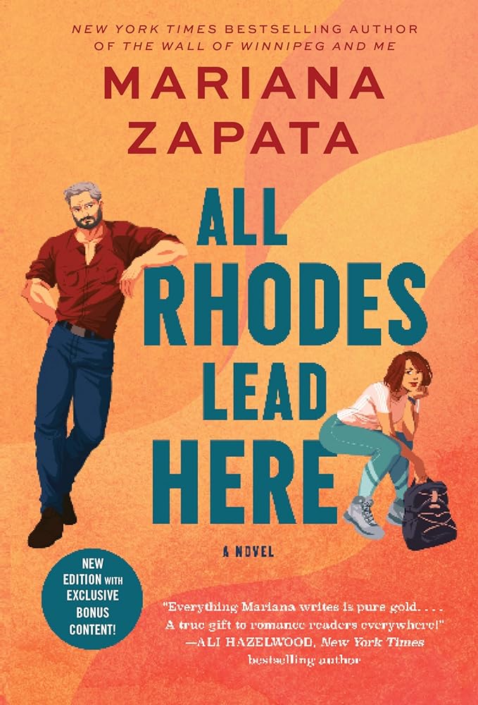 All Rhodes Lead Here: A Novel