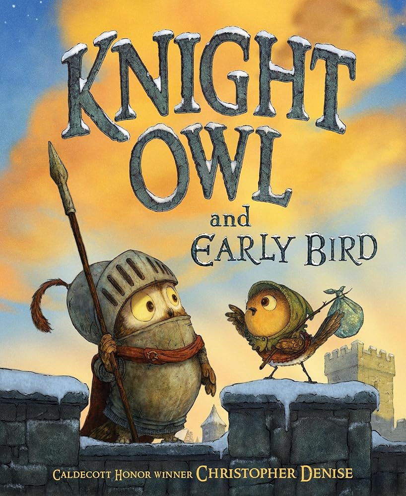 Knight Owl and Early Bird (The Knight Owl Series, 2)