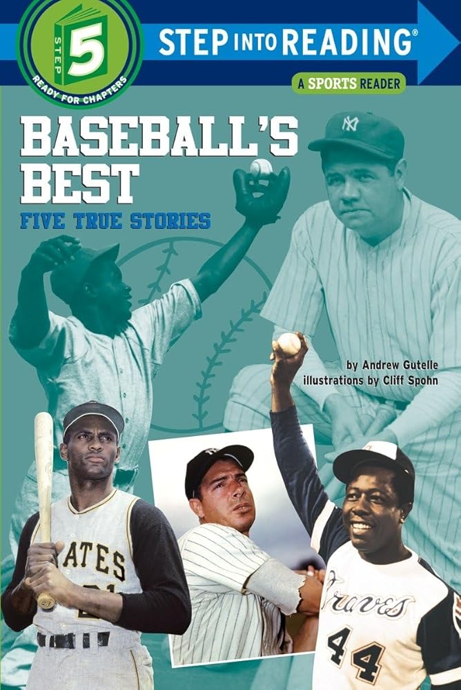 Baseball's Best: Five True Stories (Step into Reading)