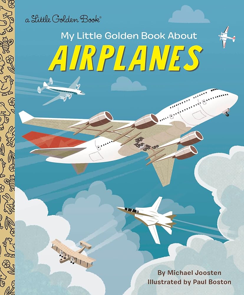 My Little Golden Book About Airplanes