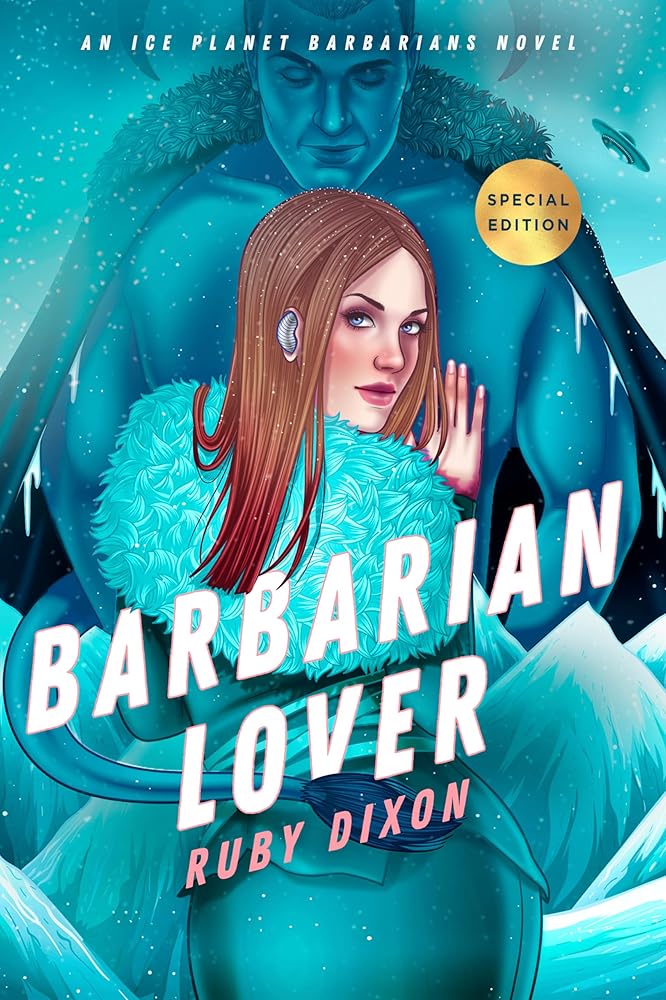 Barbarian Lover (Ice Planet Barbarians)