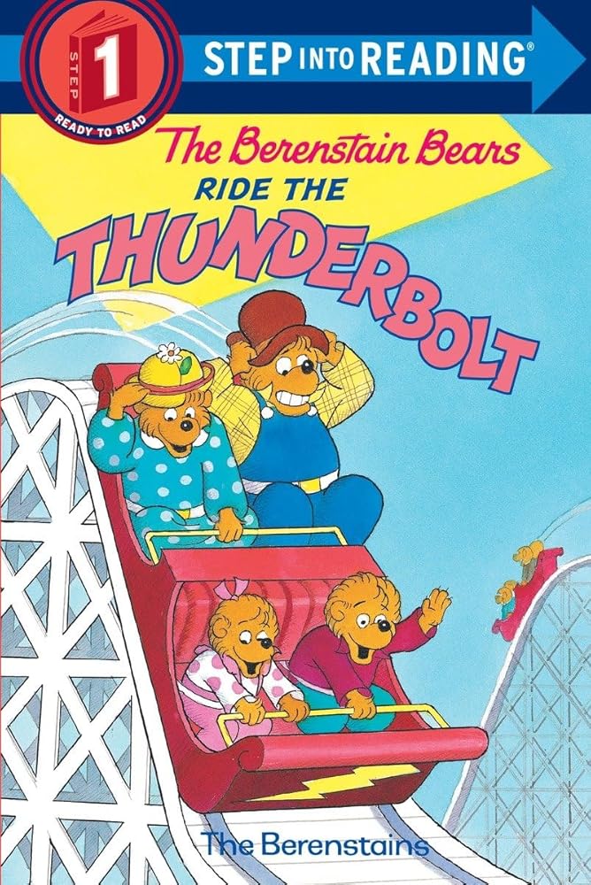 The Berenstain Bears Ride the Thunderbolt (Step-Into-Reading, Step 1)