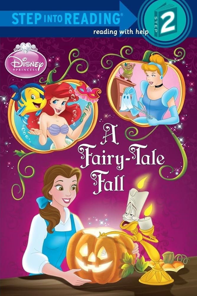 A Fairy-Tale Fall (Disney Princess) (Step into Reading)