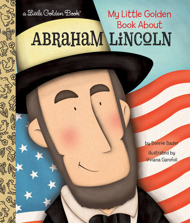 My Little Golden Book About Abraham Lincoln