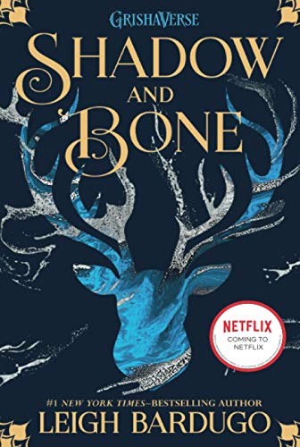 Shadow and Bone