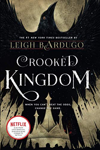 Crooked Kingdom