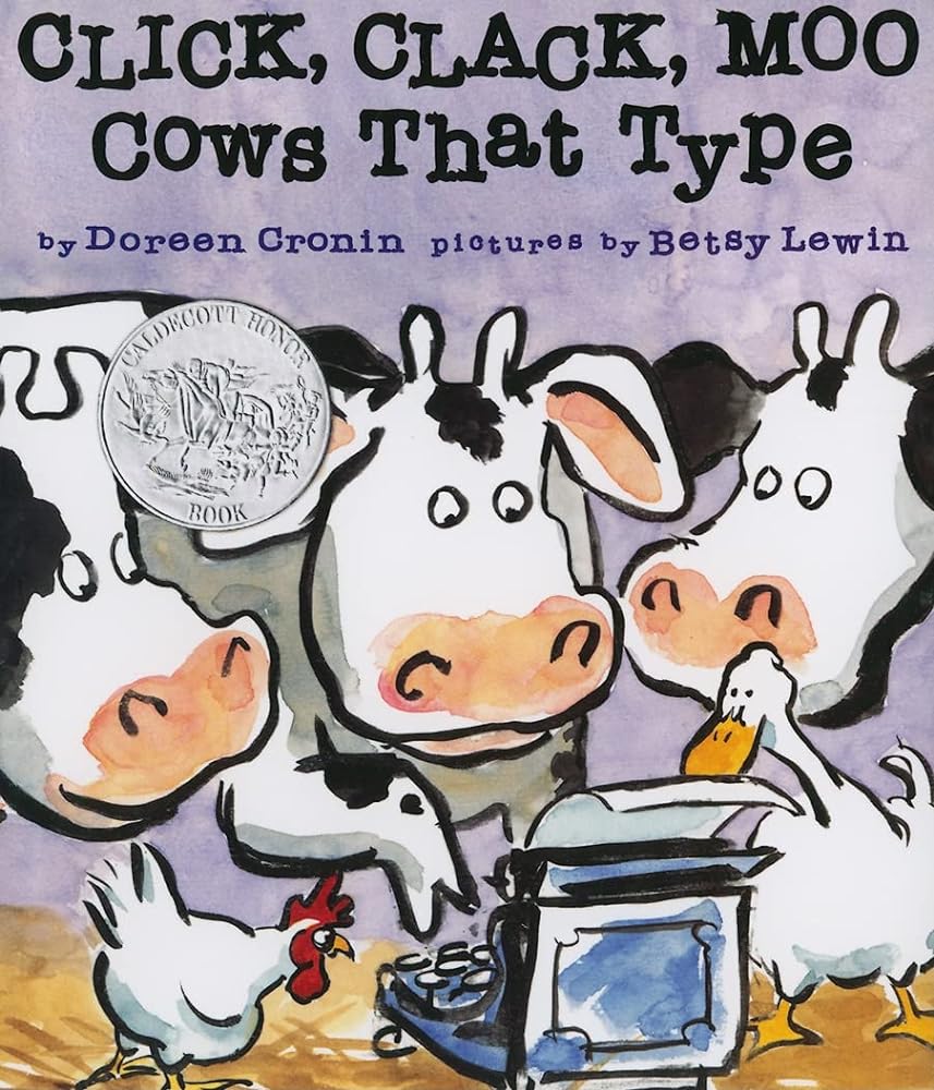 Click, Clack, Moo: Cows That Type (A Click Clack Book)