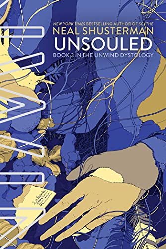 Unsouled (Unwind Dystology #3)