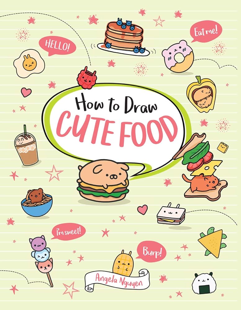 How to Draw Cute Food (Volume 3) (Draw Cute Stuff)