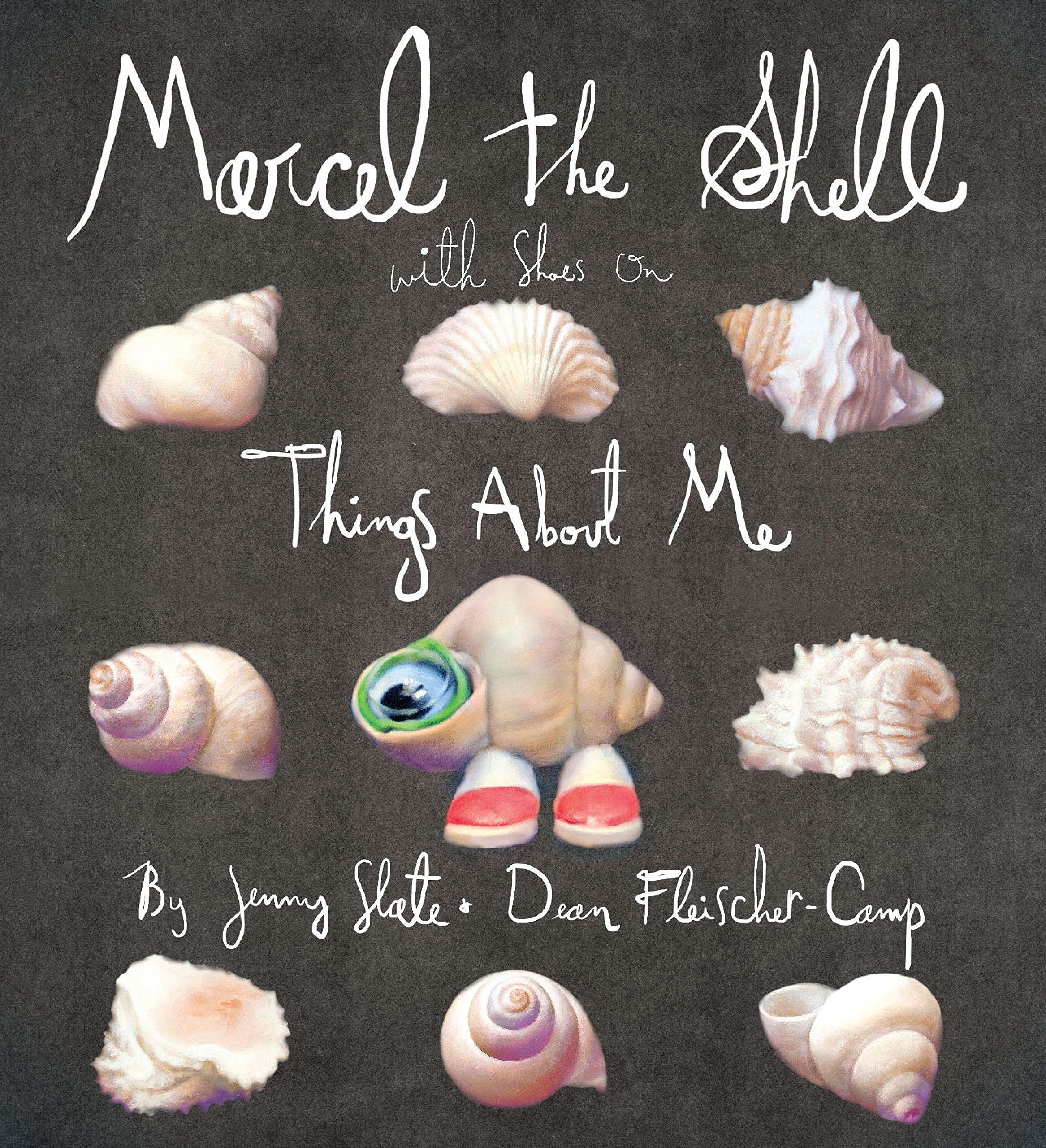 Marcel the Shell with Shoes on: Things about Me