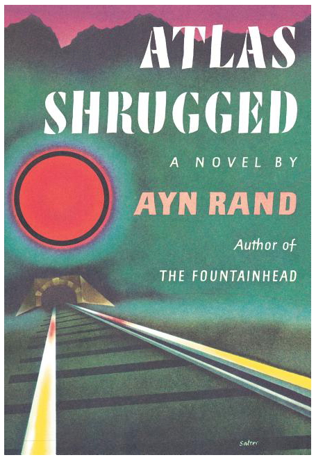 Atlas Shrugged: (centennial Edition)