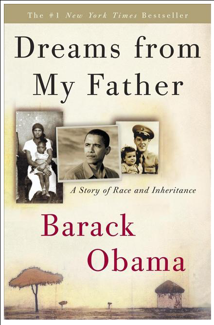 Dreams from My Father: A Story of Race and Inheritance