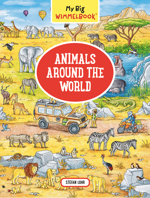 My Big Wimmelbook: Animals Around the World