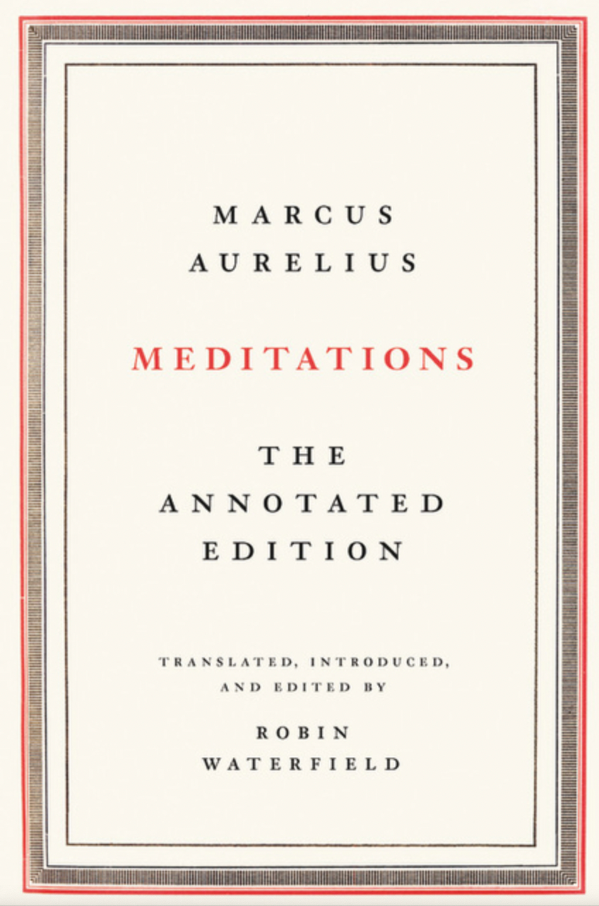 Meditations: The Annotated Edition