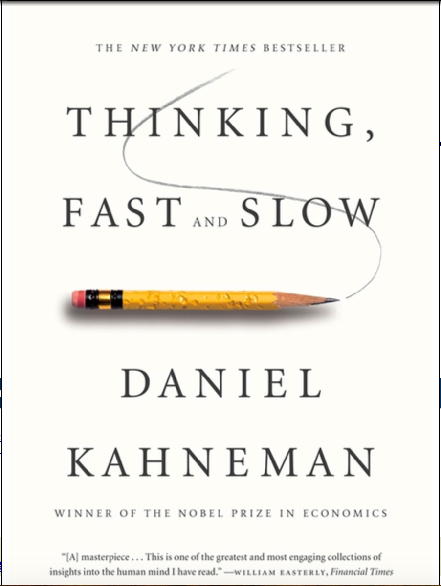 Thinking, Fast and Slow