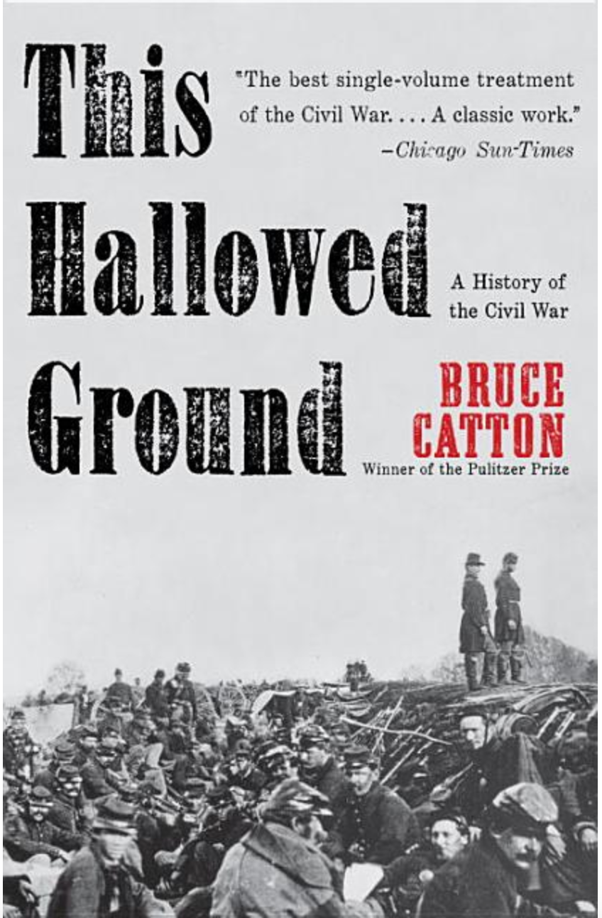 This Hallowed Ground: A History of the Civil War