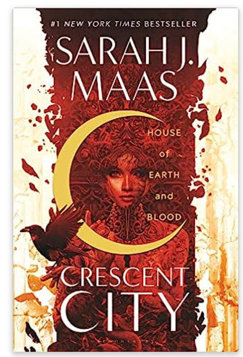 House of Earth and Blood ( Crescent City )