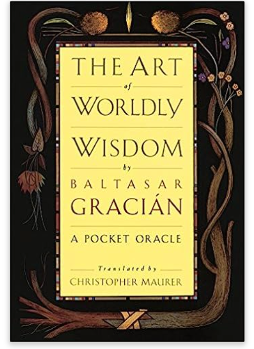 The Art of Worldly Wisdom