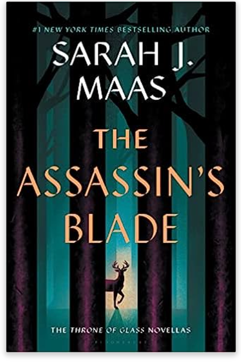 The Assassin's Blade: The Throne of Glass Prequel (Throne of Glass #8)