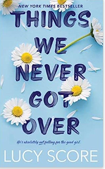 Things We Never Got Over (Knockemout #1)