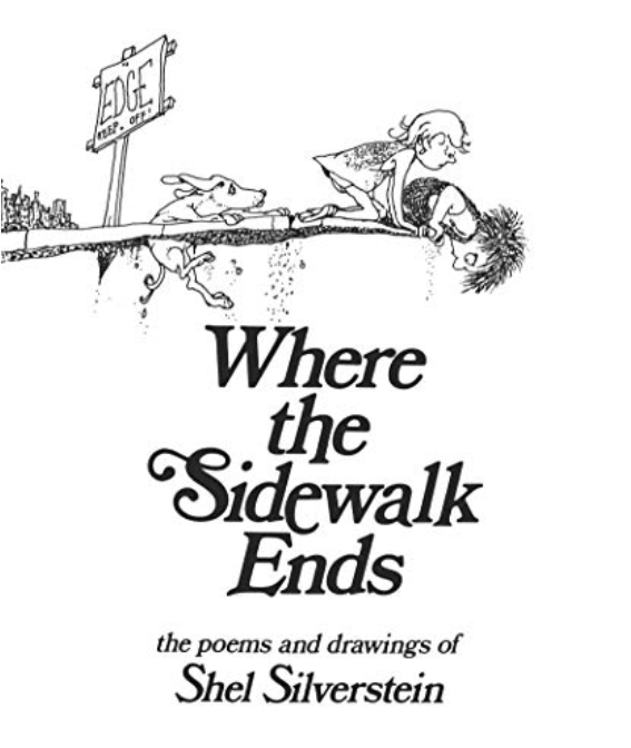 Where the Sidewalk Ends: Poems & Drawings (Anniversary)