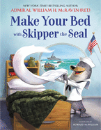 Make Your Bed with Skipper the Seal (Skipper the Seal #1)